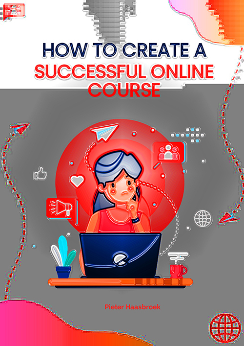 Product picture How to Create a Successful Online Course